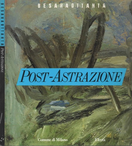 Post astrazione milano - post-astrazione, :