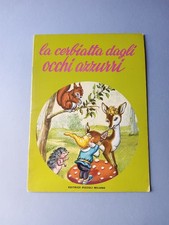 La Cerbiatta dagli occhi azzurri, Editrice Piccoli Milano, Collana del Bosco 