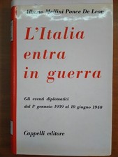 AA.VV.- L'ITALIA ENTRA IN GUERRA- CAPPELLI 1963