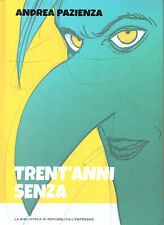  EXTRA PAZIENZA N° 4 : ANDREA PAZIENZA - (Trent'anni senza) la Repubblica