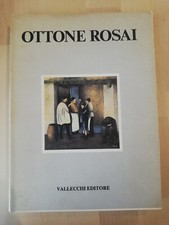 Ottone Rosai. Opere dal 1911