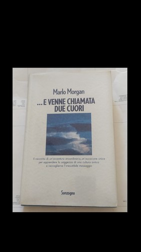 Marlo morgan e venne - marlo, ...e