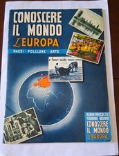 ALBUM FIGURINE CONOSCERE IL MONDO - L'EUROPA ED.ALBUM DELL'ARTE / NON COMPLETO
