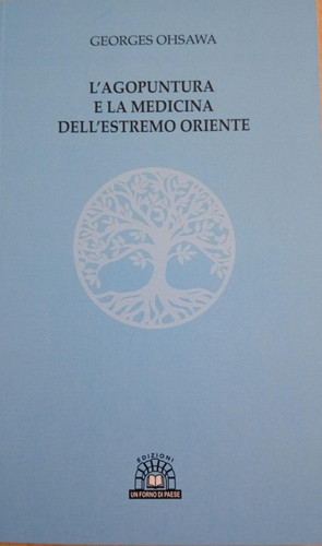 Agopuntura la medicina - l'agopuntura, e