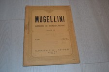 MUGELLINI -METODO DI ESERCIZI TECNICI PER PIANOFORTE-LIBRO II -ED. CARISCH, 1941