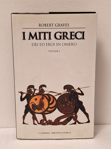 Miti greci volume dei - miti, ed