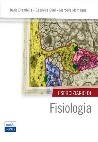 Eserciziario fisiologia - fisiologia,