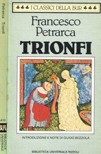 Trionfi francesco petrarca - trionfi.,