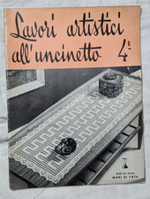 LAVORI ARTISTICI ALL'UNCINETTO 4 - MANI DI FATA  febbraio 1975
