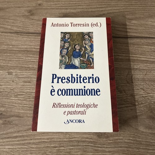Presbiterio comunione - presbiterio, è