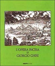 OPERA INCISA DI GIORGIO GHISI