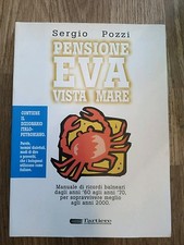 Sergio Pozzi Pensione Eva vista mare manuale di ricordi