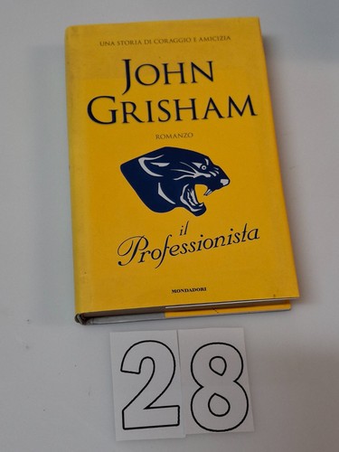 John grisham professionista - grisham,