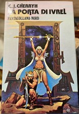 C..J. CHERRYH-LA PORTA DI IVREL FANTACOLLANA NORD MILANO 1978