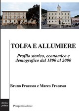 Tolfa e allumiere. Profilo