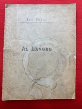 Ida Pozzi, Al lavoro, Tipografia Bellasi e Bazzaro, Como 1893