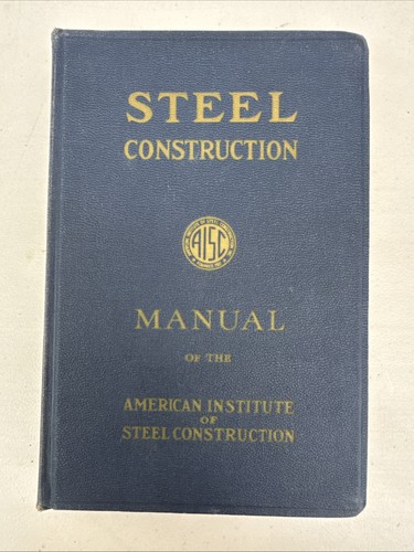Steel construction manual - manual, of