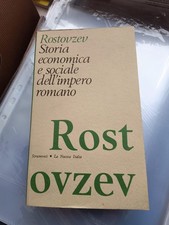 ROSTOVZEV - STORIA ECONOMICA E SOCIALE DELL'IMPERO ROMANO