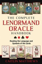 The Complete Lenormand Oracle
