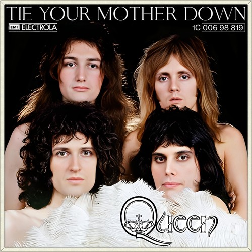Queen tie your - 7",