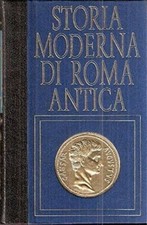 Libro - STORIA MODERNA DI ROMA