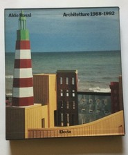 Ferlenga  ALDO ROSSI, ARCHITETTURE 1988-1992 - Electa 1993