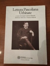 Lettura pascoliana urbinate Giorgio Cerboni Baiardi, Anthony Oldcorn T. Mattioli