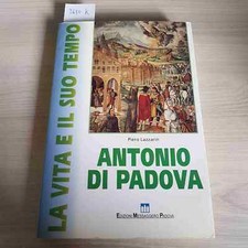 ANTONIO DI PADOVA la vita e il