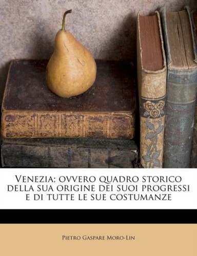 Moro lin venezia ovvero - venezia,