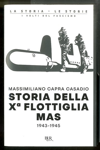 Storia della xª flottiglia - della,