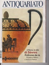 2001 08 ANTIQUARIATO AGOSTO 2001 N.244 A ROMA LO STILE DI SèVRES POLTRONE DA RE