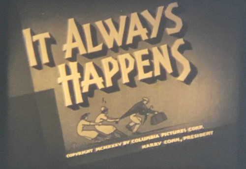 Always happens - “it,