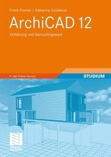 ArchiCAD 12: Einführung und