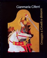 Gianmaria Ciferri: omaggio a
