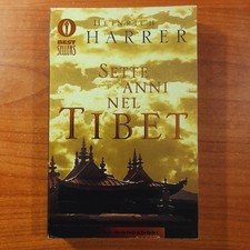 Sette anni nel Tibet - Heinrich Harrer - Oscar Mondadori