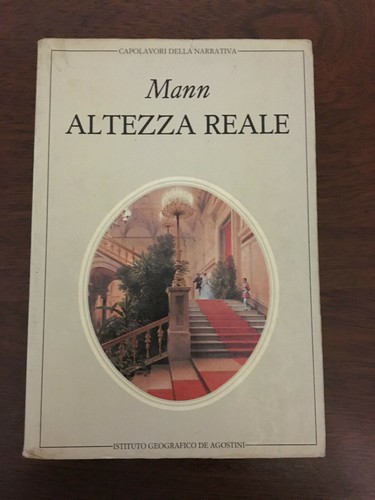 Altezza reale thomas mann - -,