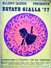 ESTATE GIALLA '77 - ELLERY QUEEN PRESENTA - MONDADORI