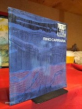 RINO CARRARA -  Galleria Elleni / Bergamo 1991