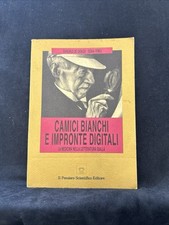 G. De cataldo, T. Pomes - Camici bianchi e impronte digitali. La medicina nel...