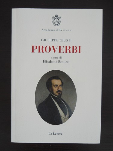 Giuseppe giusti proverbi - *proverbi*,, a