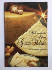 70233 Vincenzo Buonassisi - Dall'antipasto al dolce Grana Padano
