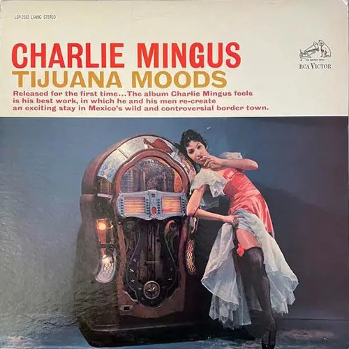 Charles mingus tijuana - charles,
