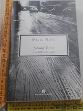 Plath Sylvia - Johnny Panic e
