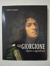 GIORGIONE - OPERE E SIGNIFICATI  ENRICO GUIDONI EDITALIA 1999