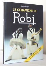 Vanna Brega Robj Paris Le ceramiche 1921-1931