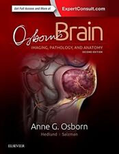 OSBORN'S BRAIN, 2ND EDITION: Imaging, Pathology, and Anatomy Fast Shipping....