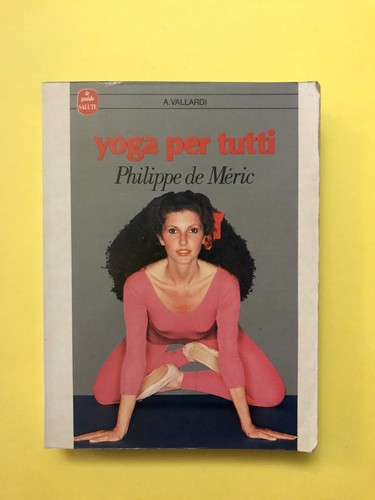 Yoga per tutti philippe de - per, tutti-di