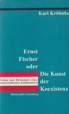 Buch: Ernst Fischer, Oder Die