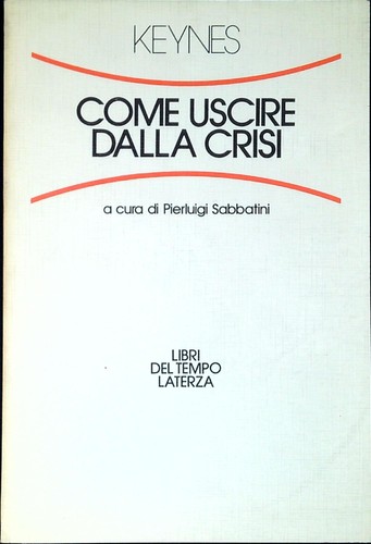 Come uscire dalla crisi