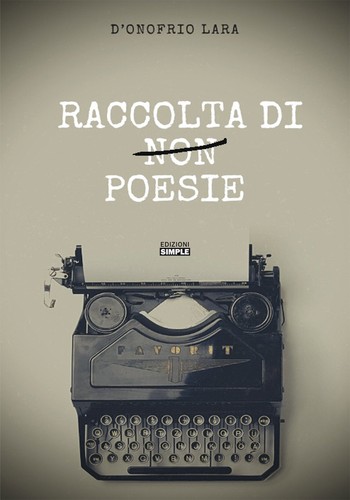 Raccolta non poesie - poesie,